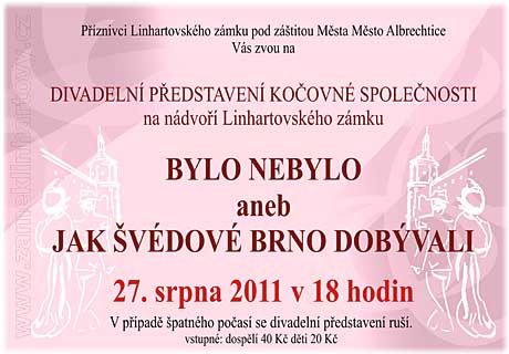 Bylo nebylo aneb Jak Švédové Brno dobývali…